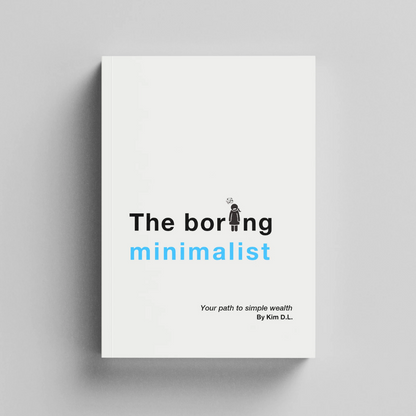 The Boring Minimalist